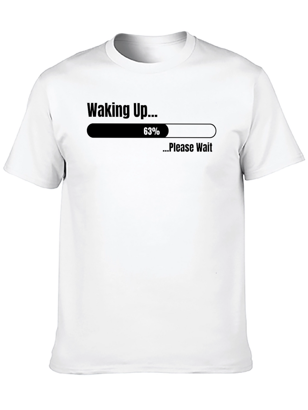 Waking Up Loading Funny T-Shirt