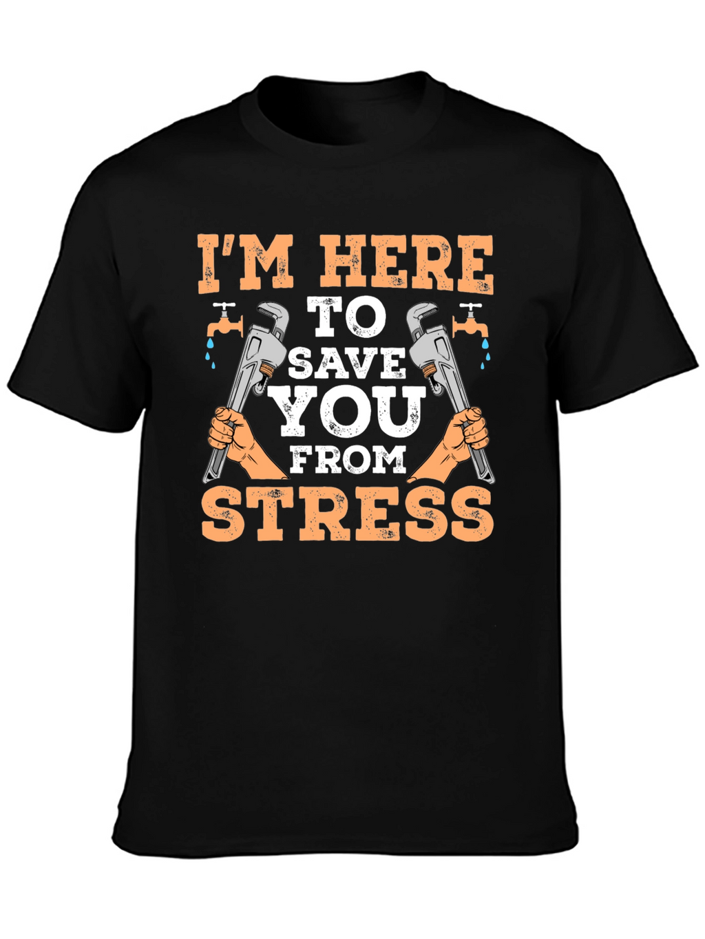 Plumbers Tee: Save You From Stress
