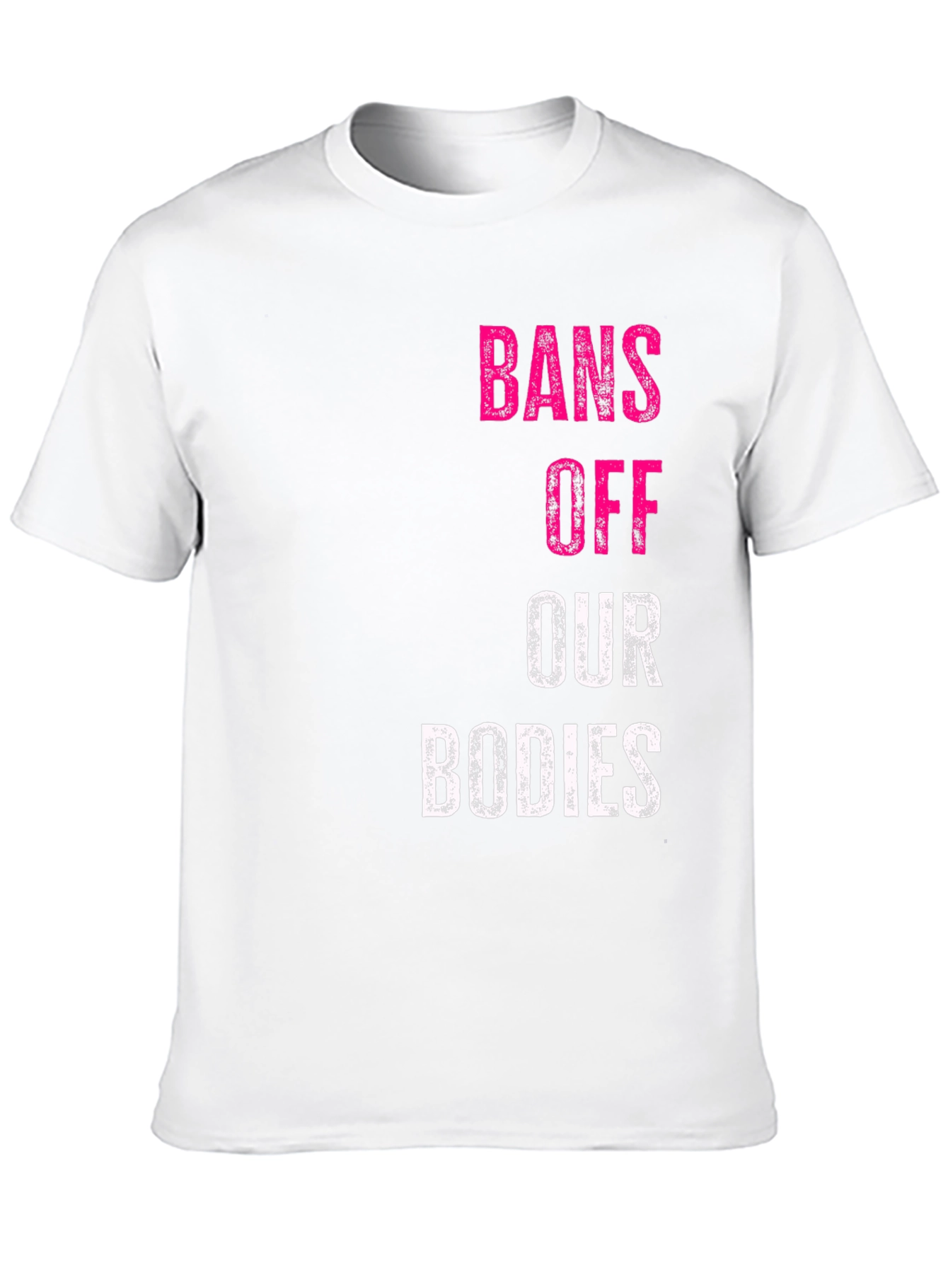 Bans Off Our Bodies Graphic T-Shirt Pro Choice