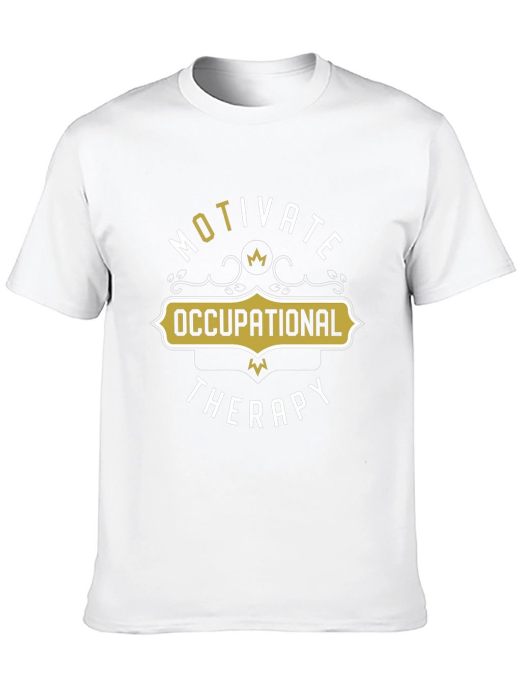 Motivate Occupational Therapy T-Shirt