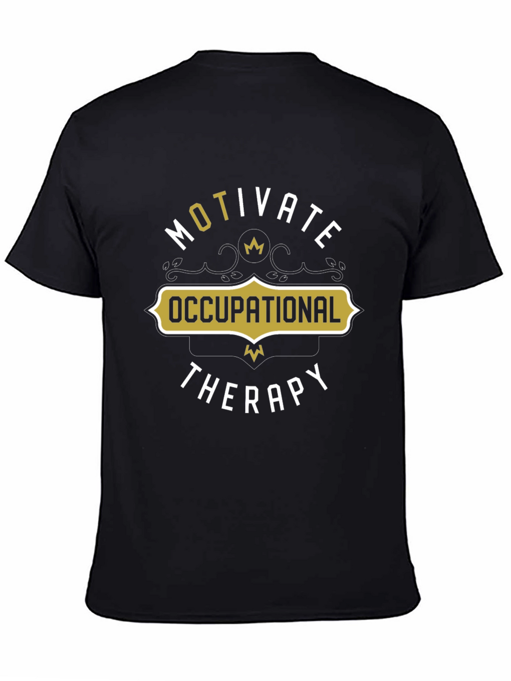 Motivate Occupational Therapy T-Shirt