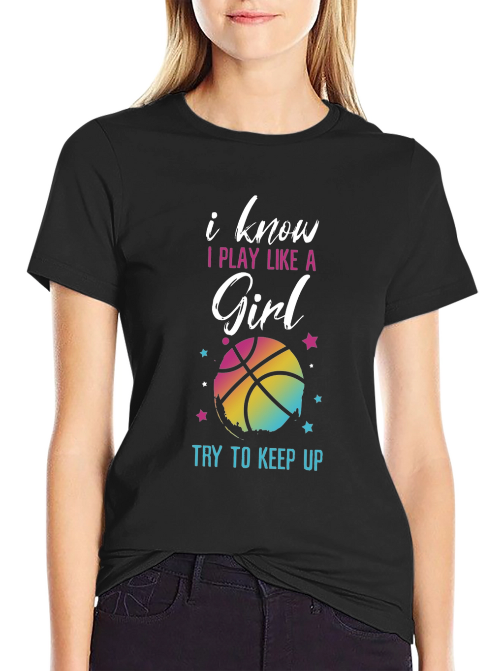 I Know I Play Like A Girl Basketball T-Shirt