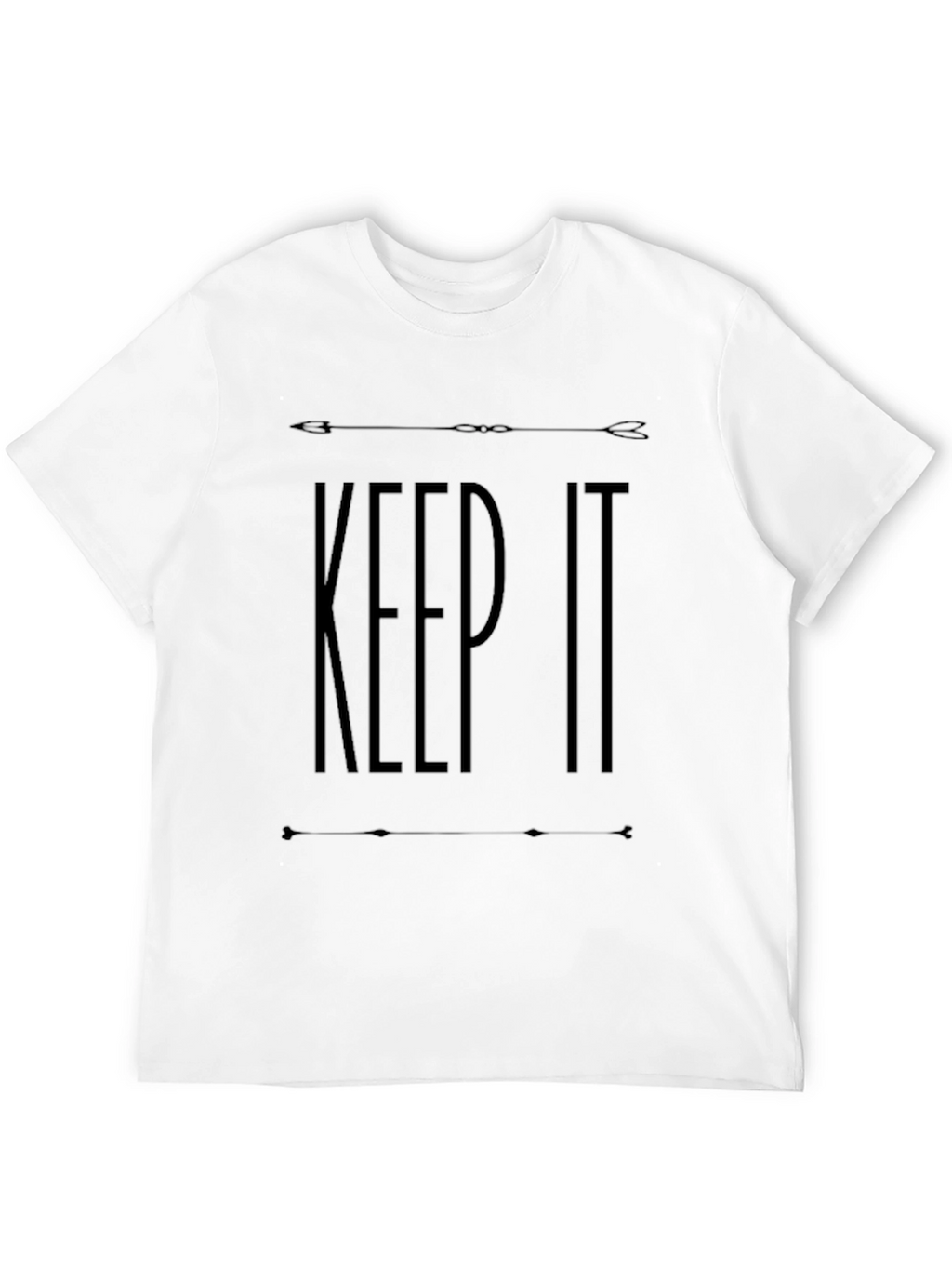 Keep It T-Shirt - Minimalist Design