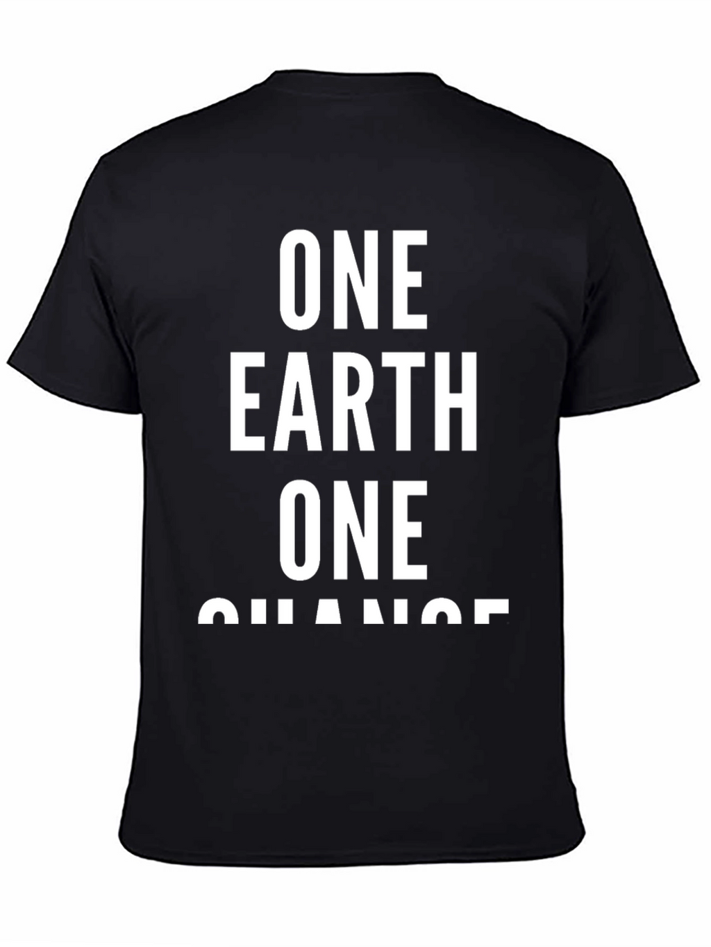 One Earth One Chance Black T-Shirt