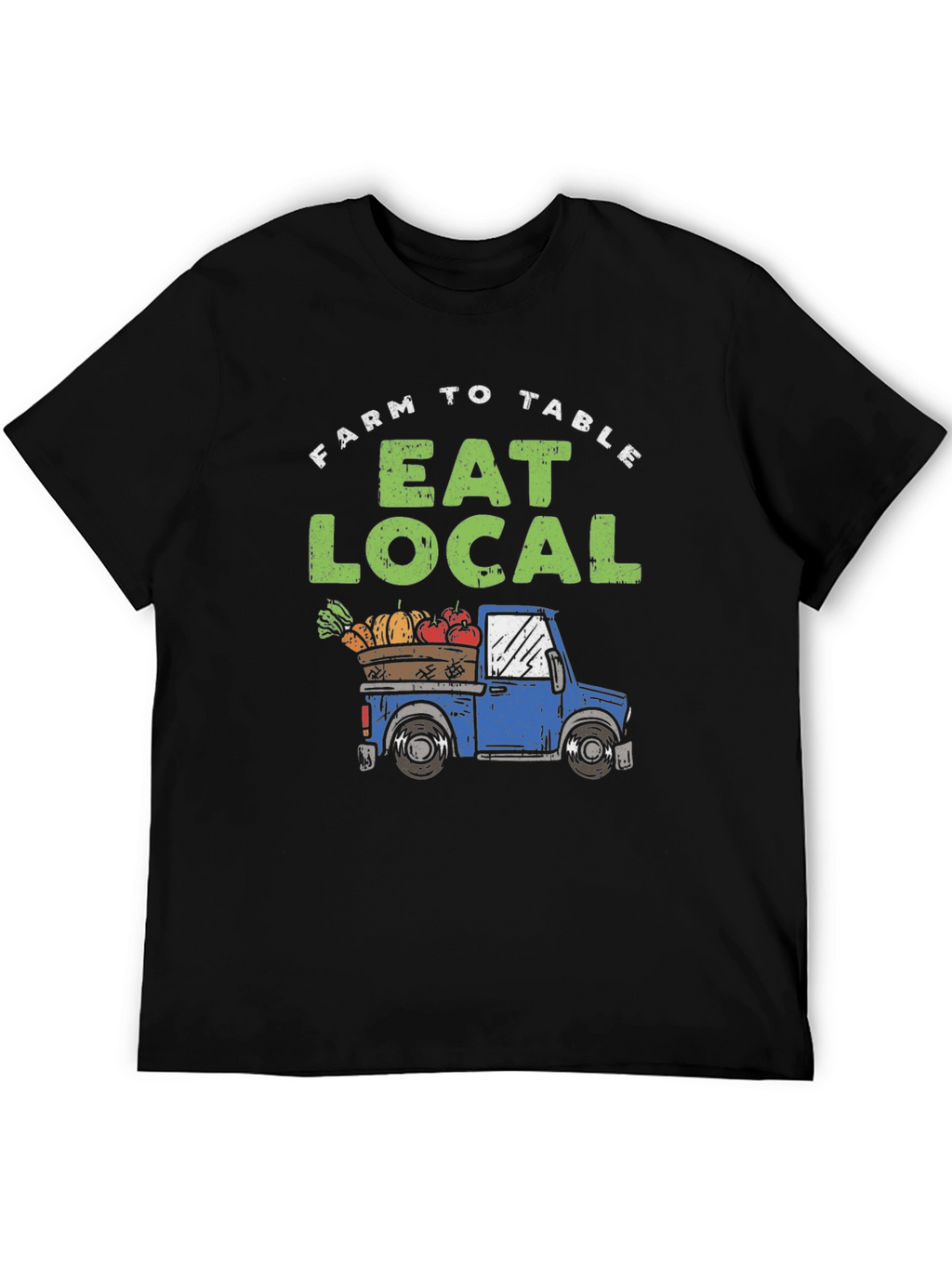 Farm to Table Eat Local Graphic Tee