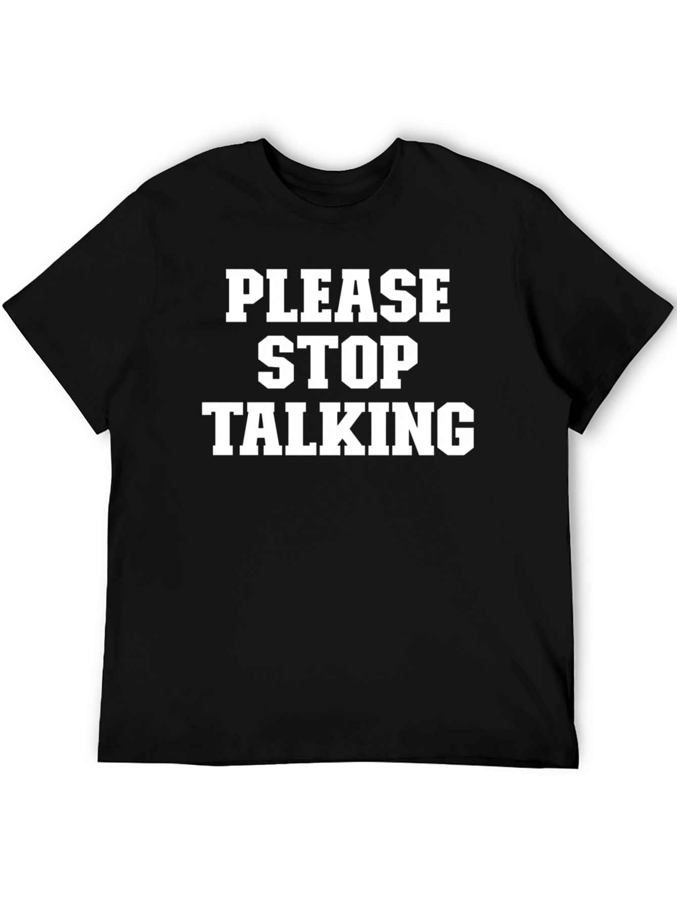 Please Stop Talking Graphic Tee - Black