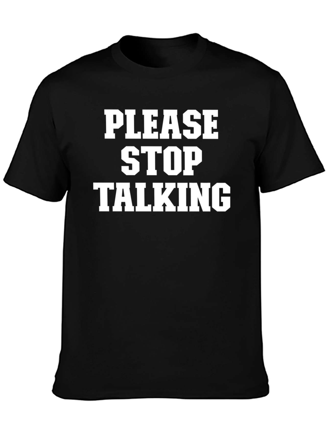 Please Stop Talking Graphic Tee - Black