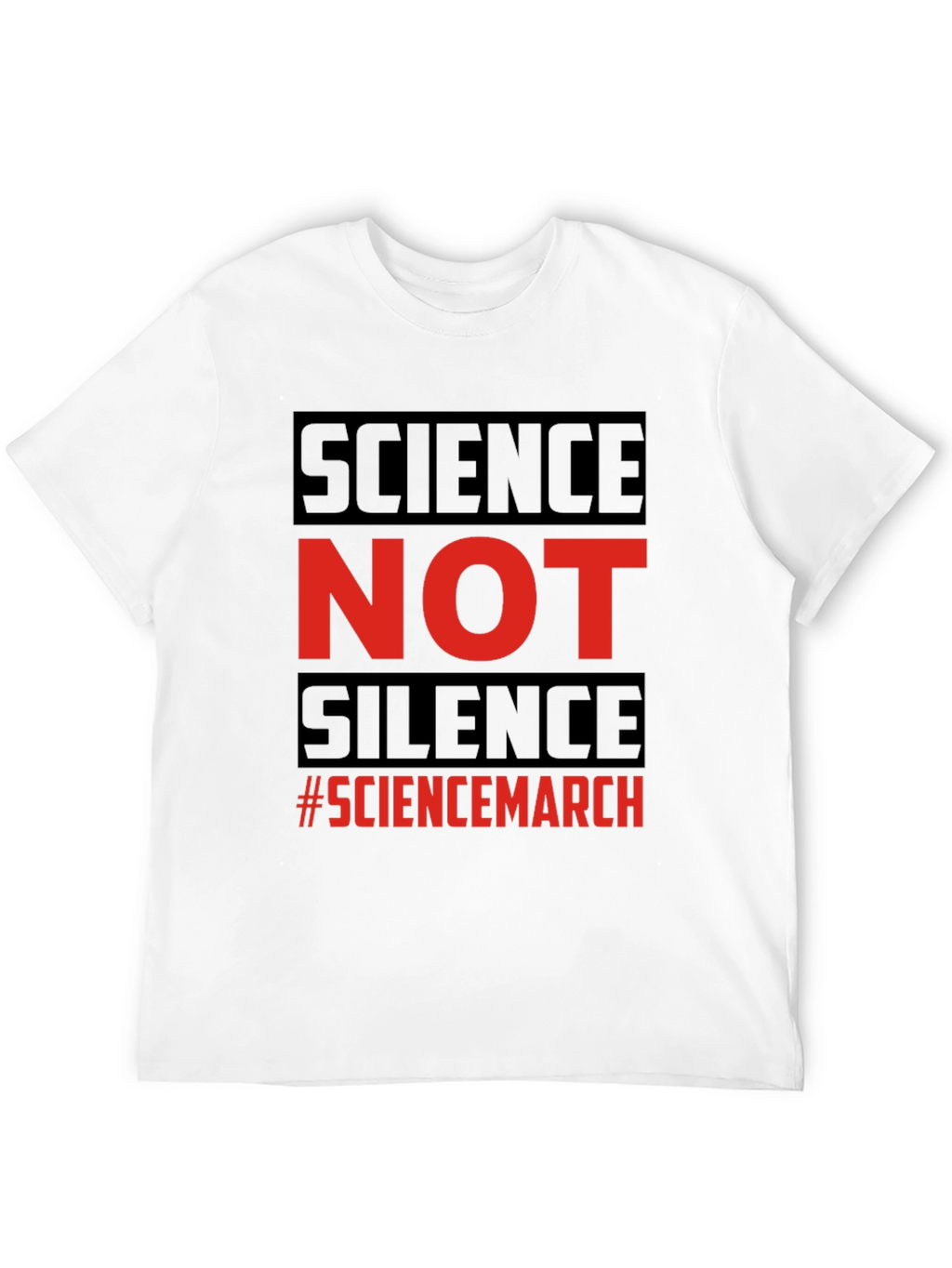 Science Not Silence T-Shirt - Science March Tee
