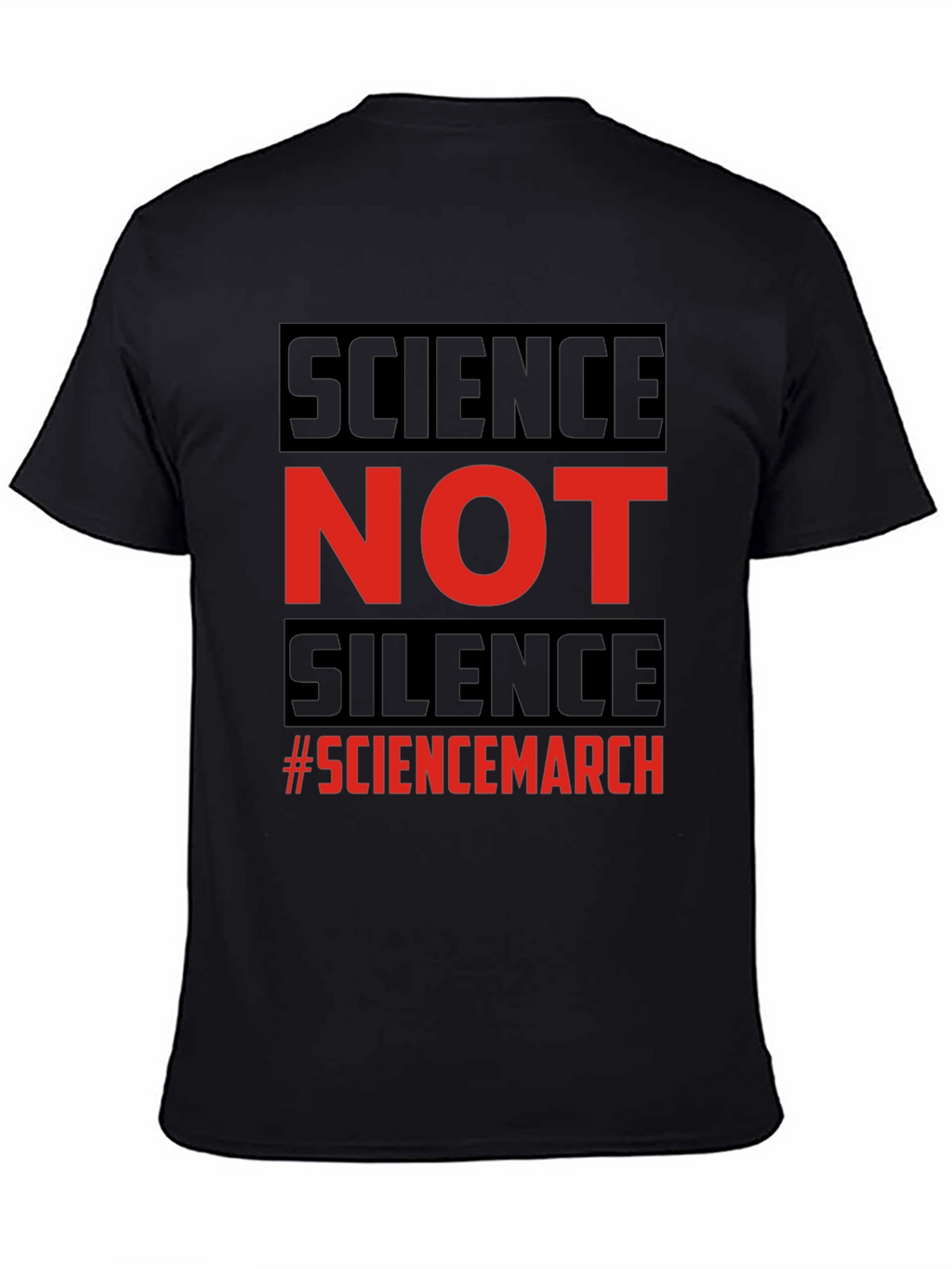 Science Not Silence T-Shirt - Science March Tee