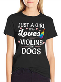 Girl Who Loves Violins and Dogs T-Shirt