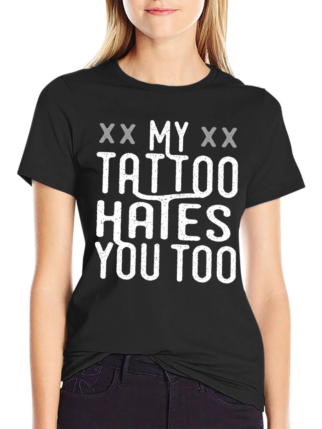My Tattoo Hates You Too Novelty T-Shirt