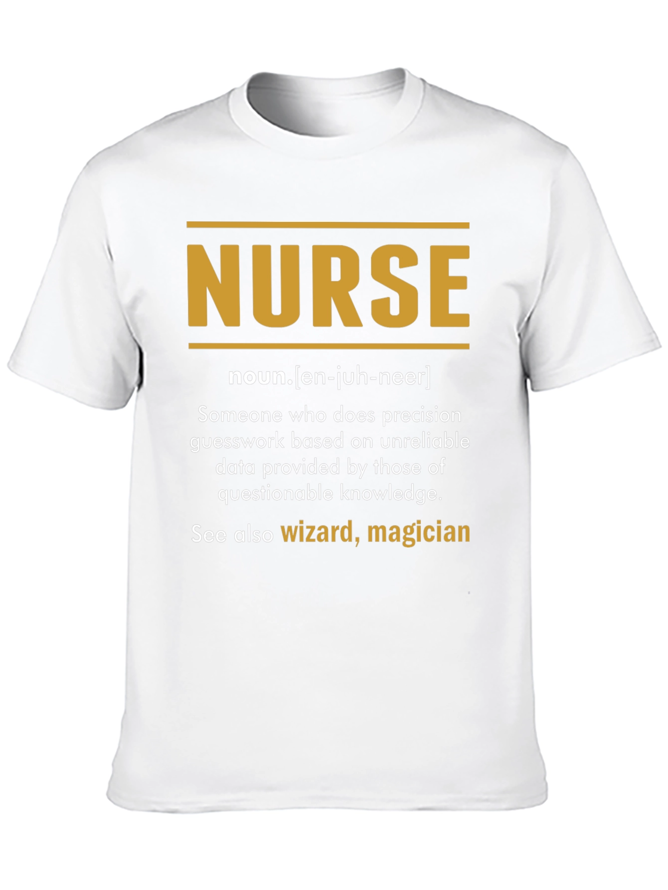 Funny Nurse Definition T-Shirt