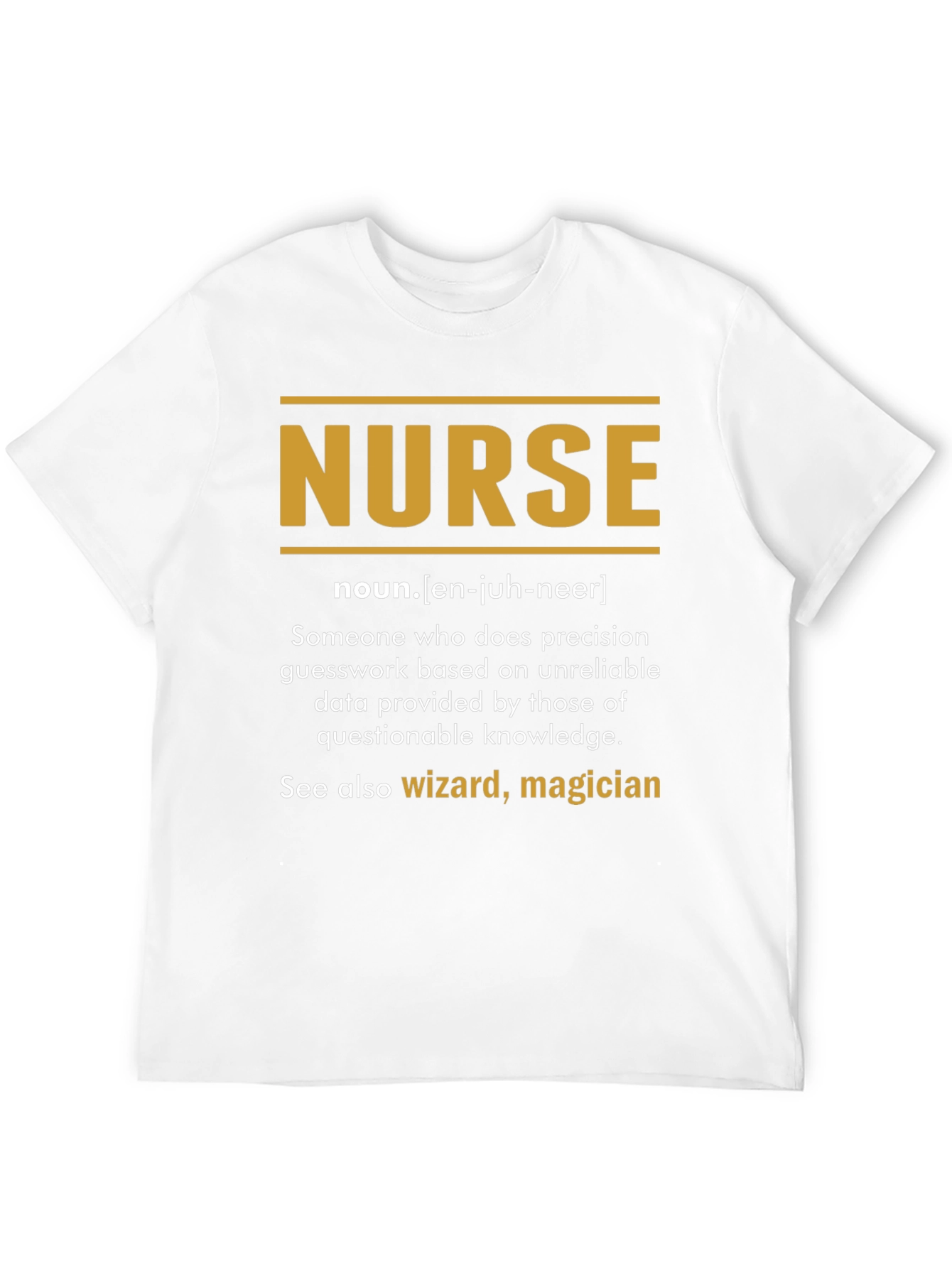 Funny Nurse Definition T-Shirt