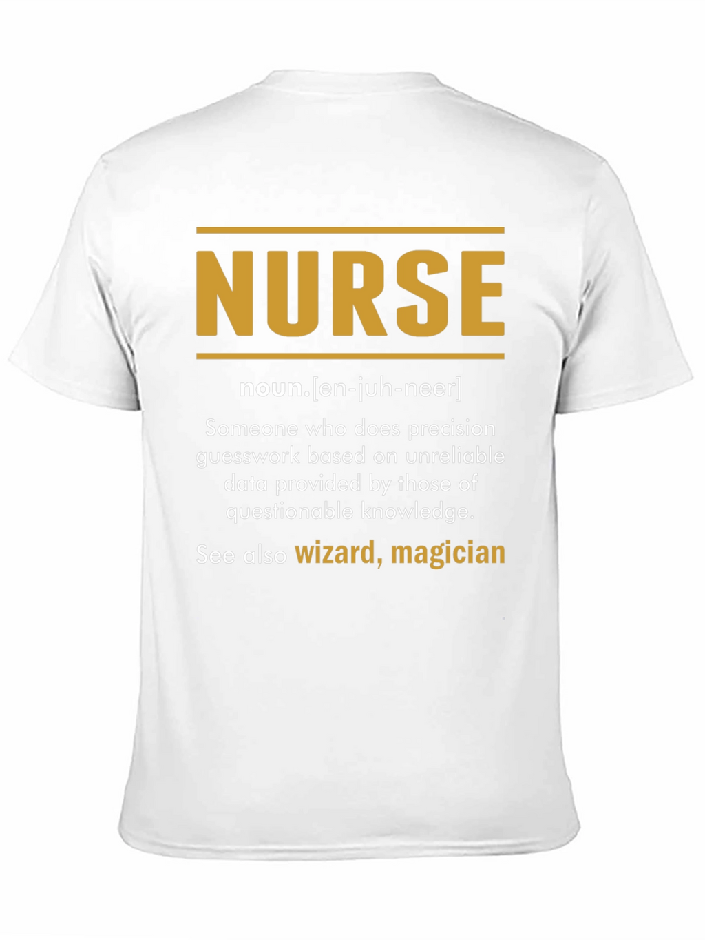 Funny Nurse Definition T-Shirt