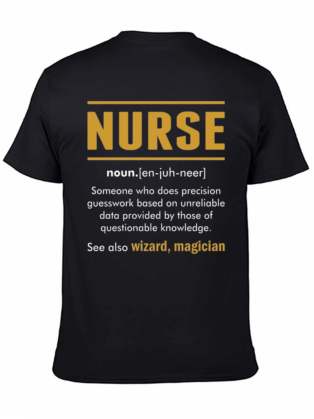 Funny Nurse Definition T-Shirt