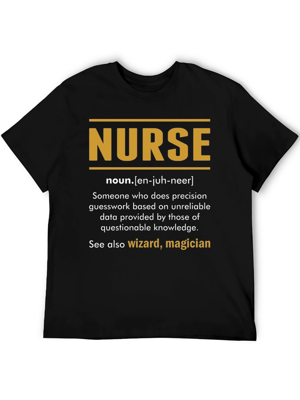 Funny Nurse Definition T-Shirt