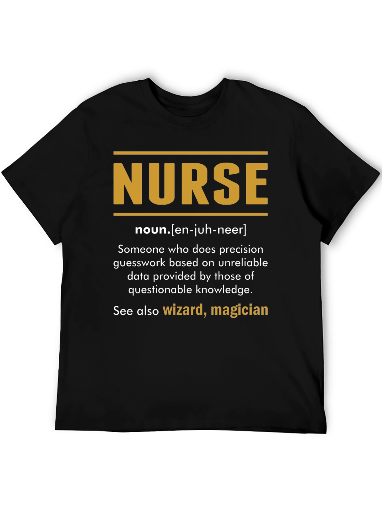 Funny Nurse Definition T-Shirt