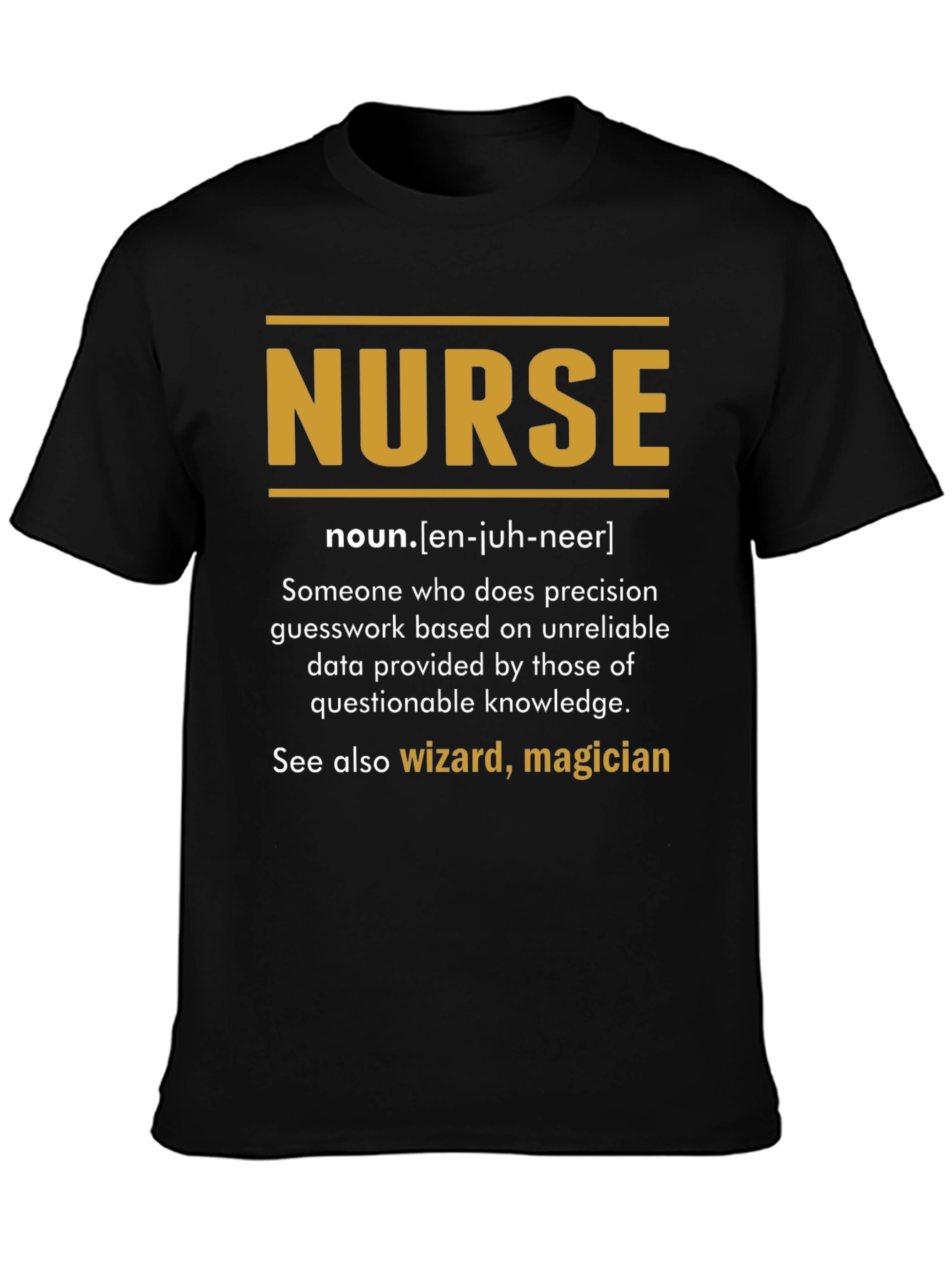 Funny Nurse Definition T-Shirt