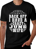 Crazy June Wife T-Shirt