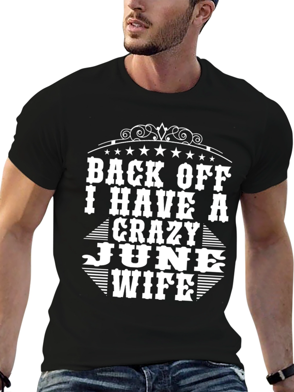 Crazy June Wife T-Shirt