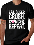 Eat Sleep Crush Cancer T-Shirt