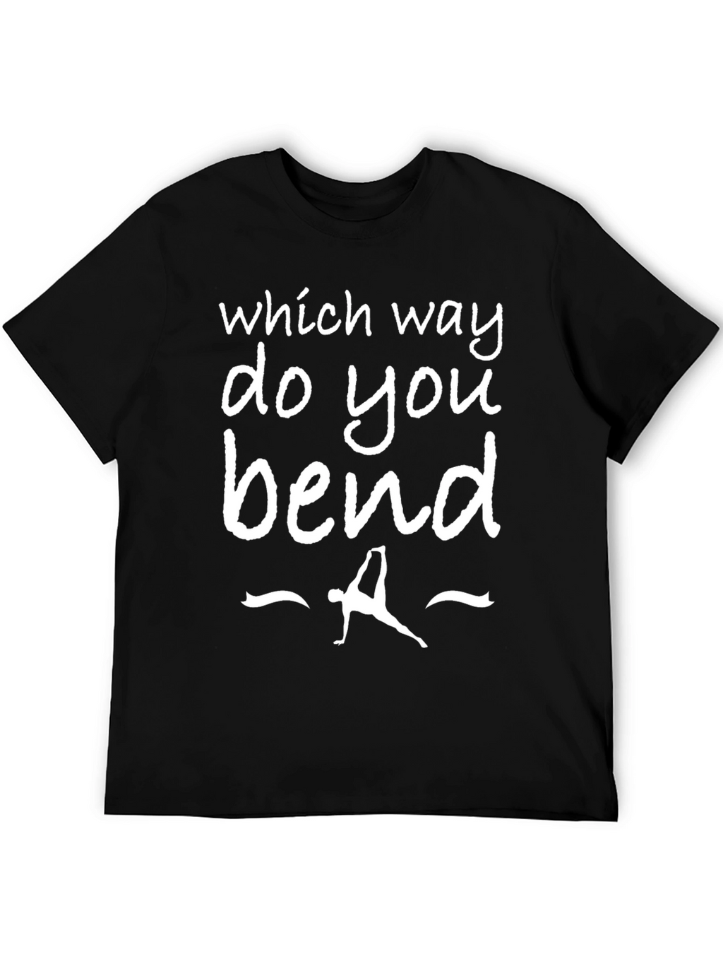 Which Way Do You Bend? Graphic T-Shirt