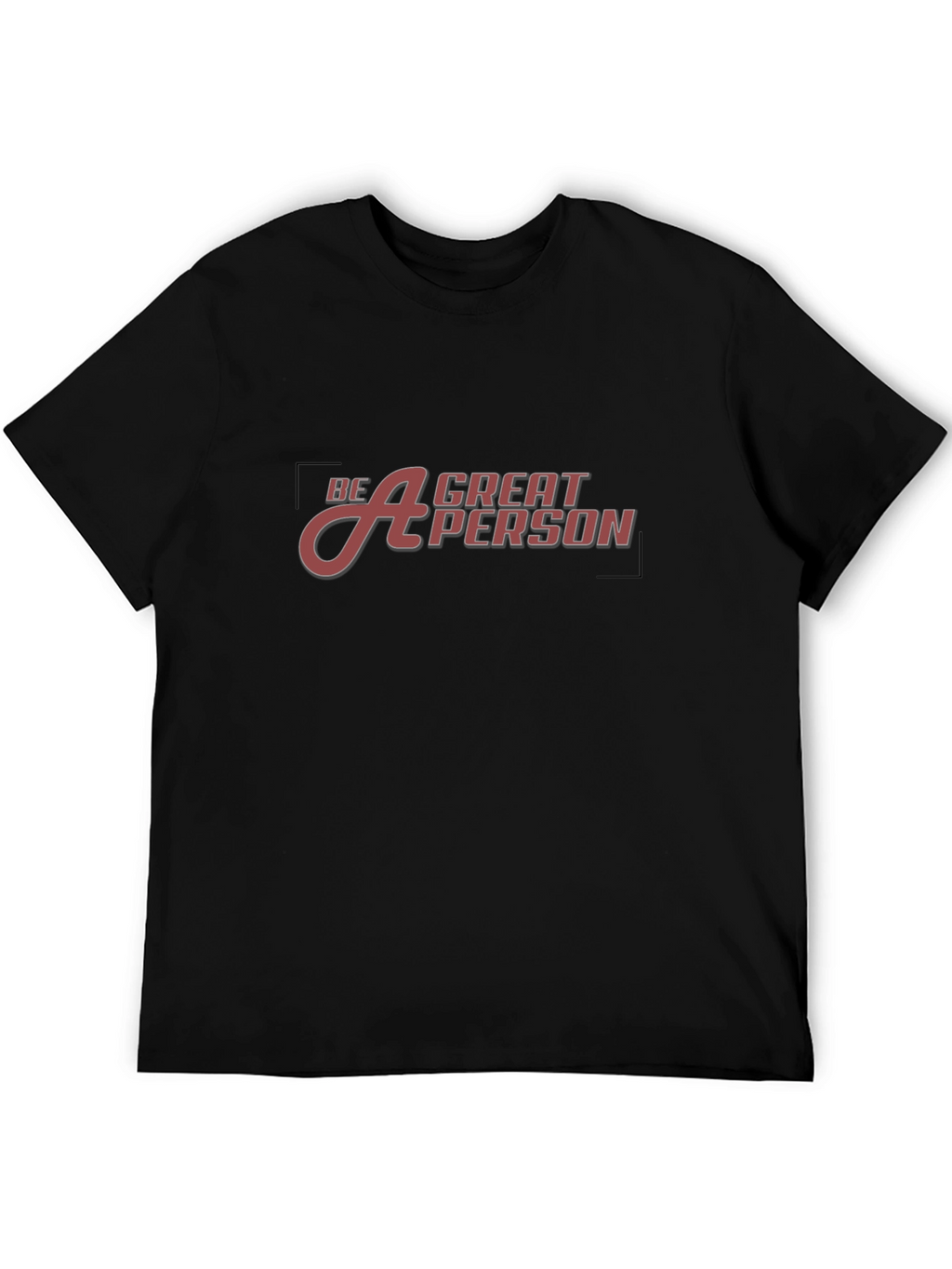 Be A Great Person Black Tee