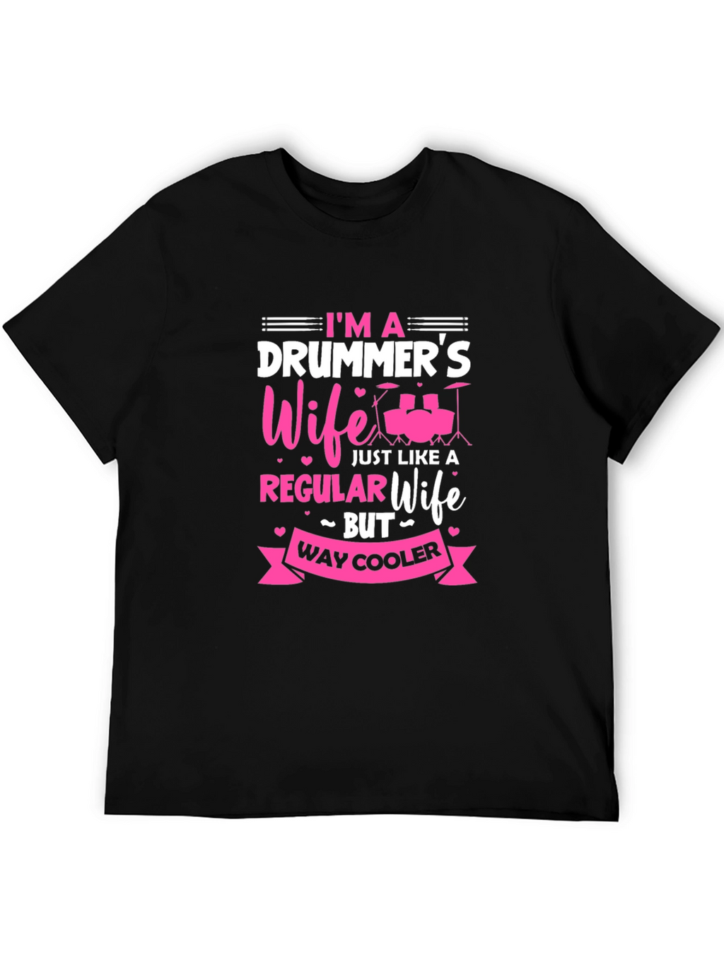 Drummers Wife Graphic Tee