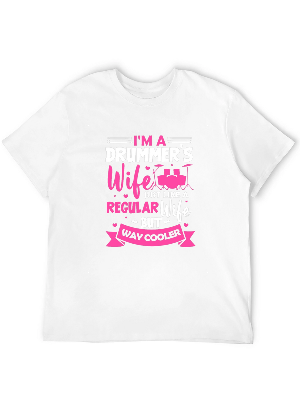 Drummers Wife Graphic Tee