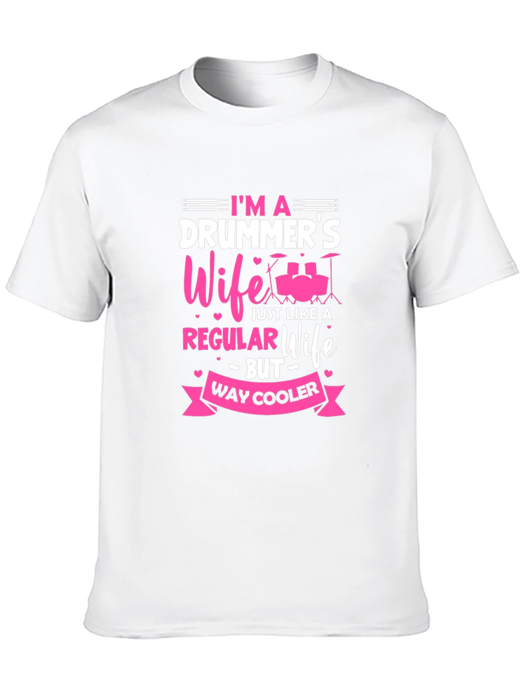 Drummers Wife Graphic Tee