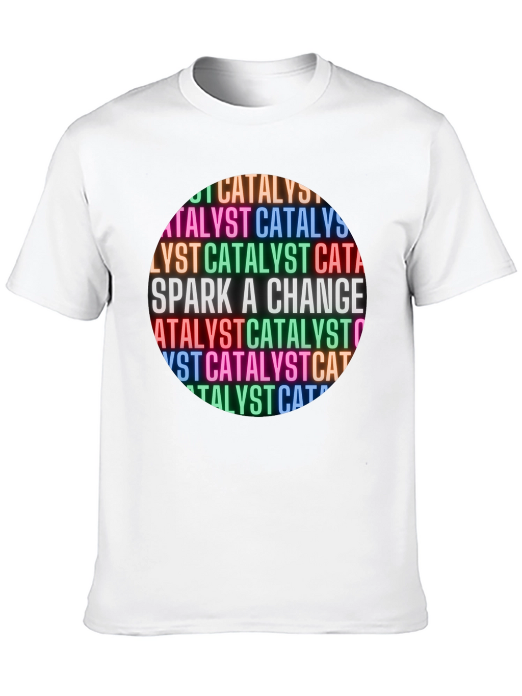 Catalyst Spark A Change Graphic T-Shirt