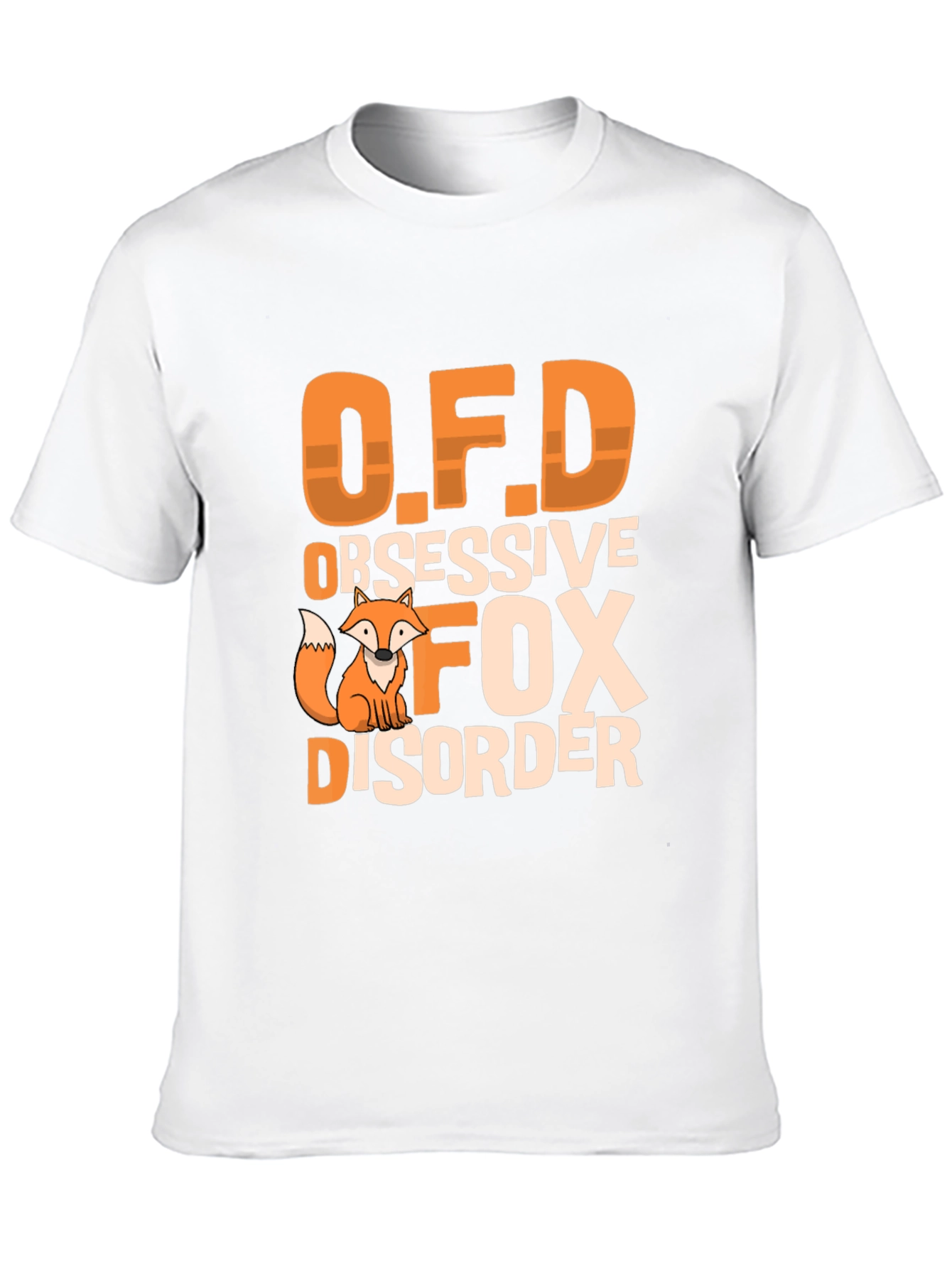 Obsessive Fox Disorder Funny T-Shirt