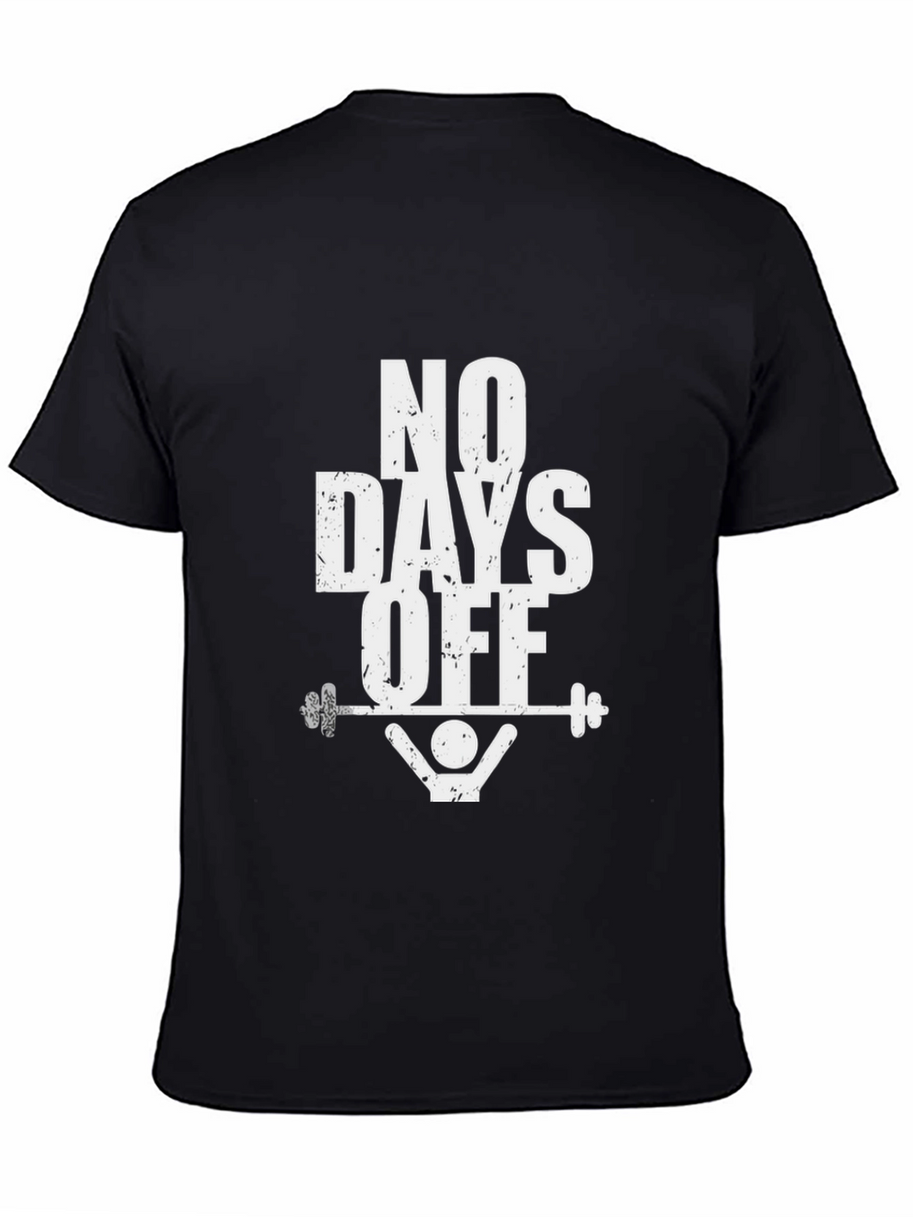 No Days Off Black Graphic T-Shirt Gym Fitness