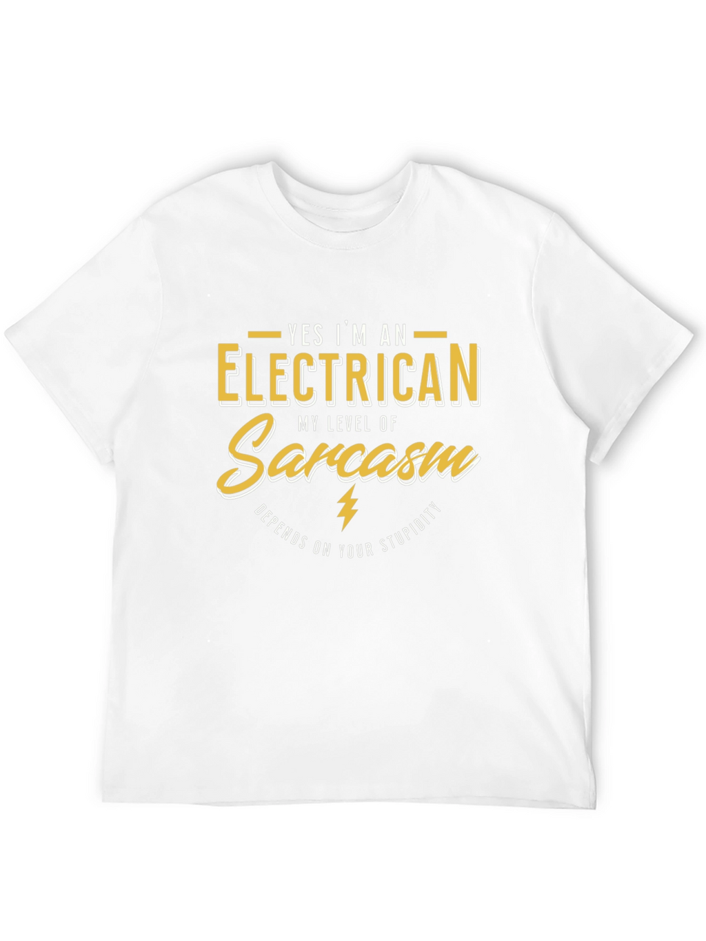 Electrician Sarcasm T-Shirt: Funny Gift for Electricians