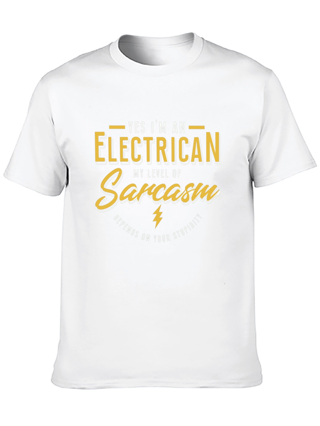Electrician Sarcasm T-Shirt: Funny Gift for Electricians