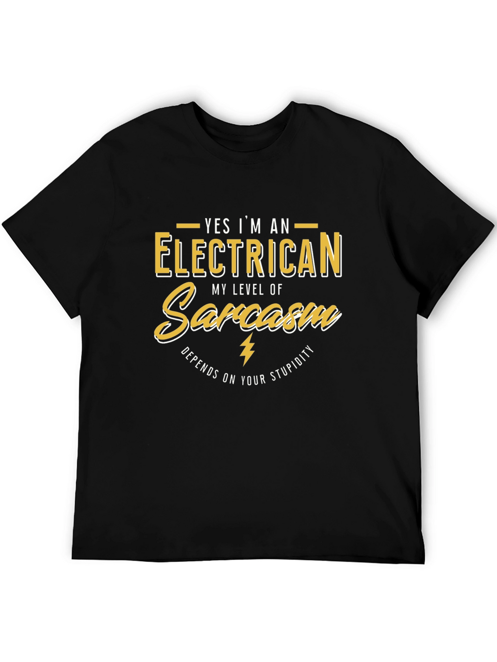 Electrician Sarcasm T-Shirt: Funny Gift for Electricians