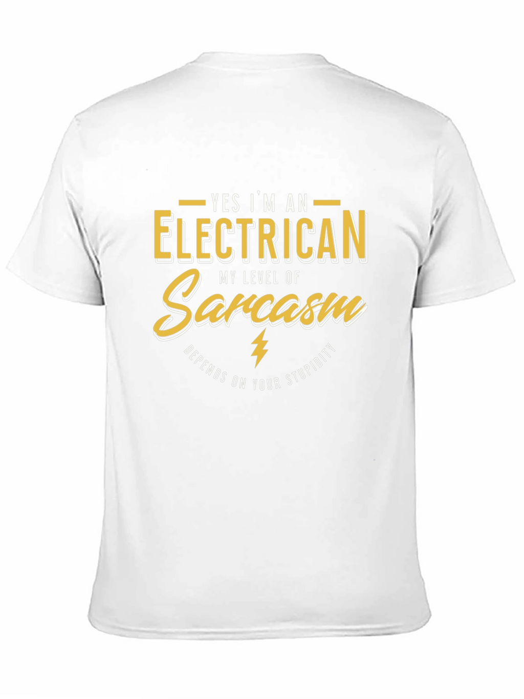 Electrician Sarcasm T-Shirt: Funny Gift for Electricians