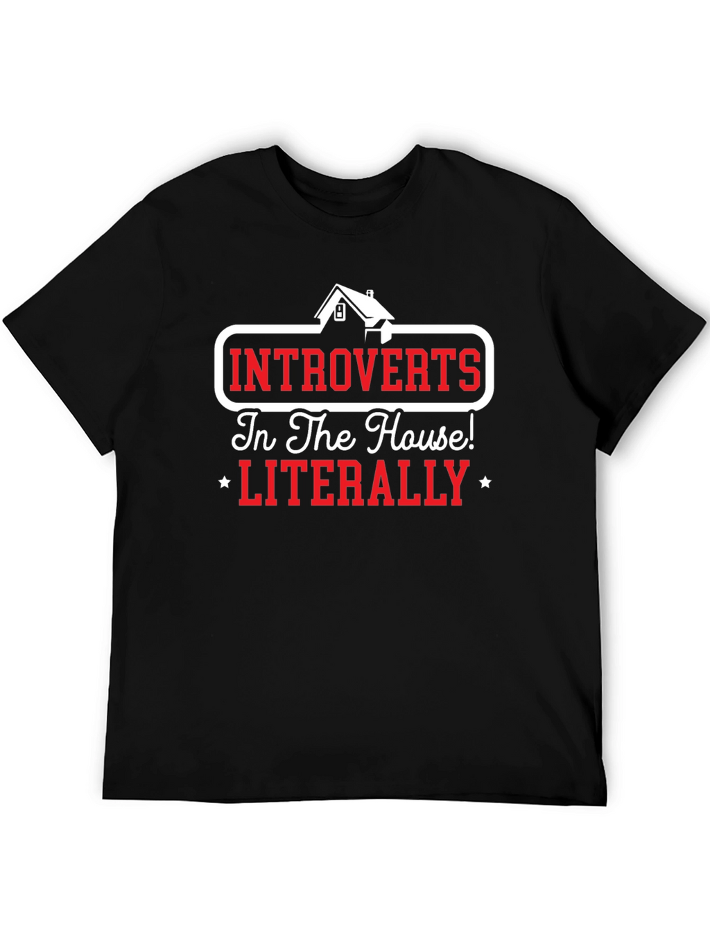 Introverts In The House T-Shirt