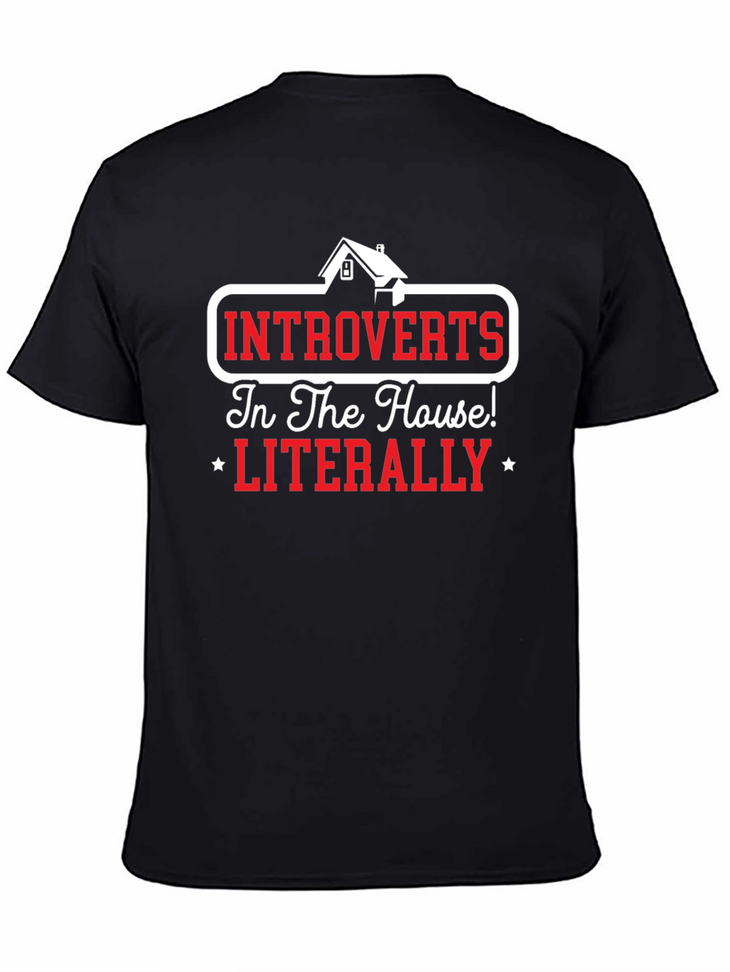 Introverts In The House T-Shirt