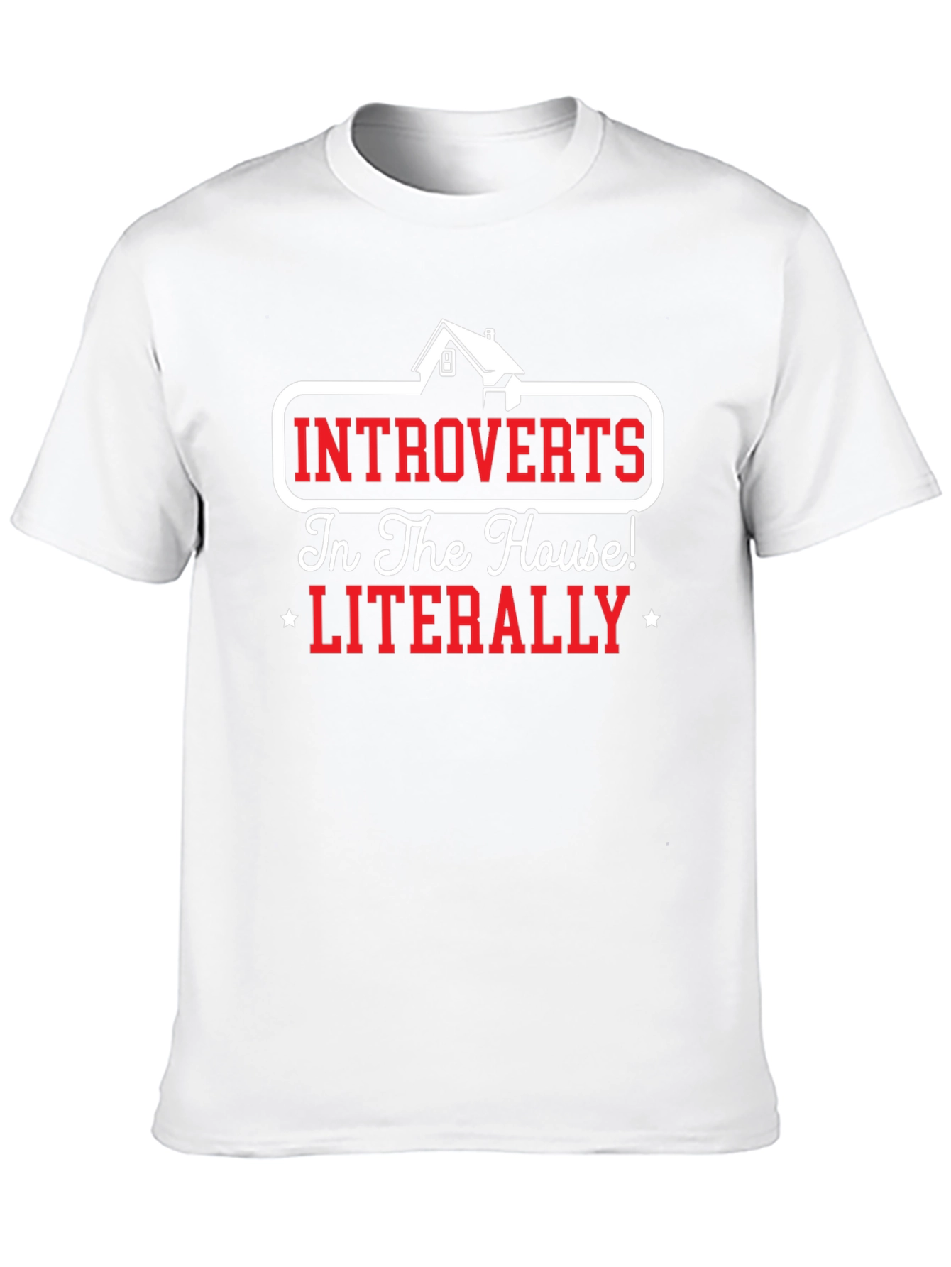 Introverts In The House T-Shirt