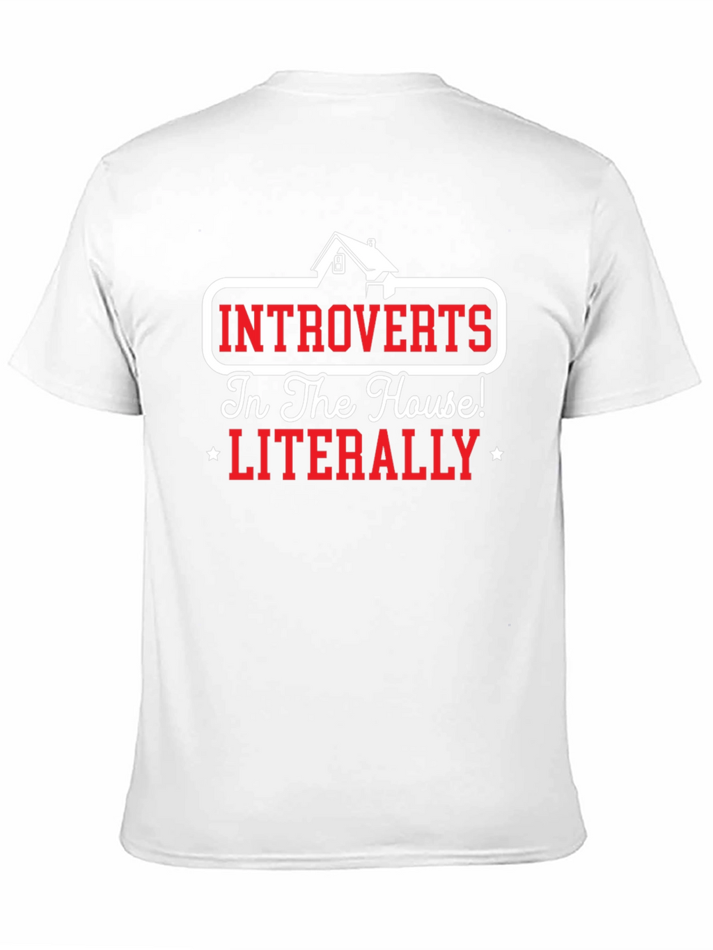 Introverts In The House T-Shirt