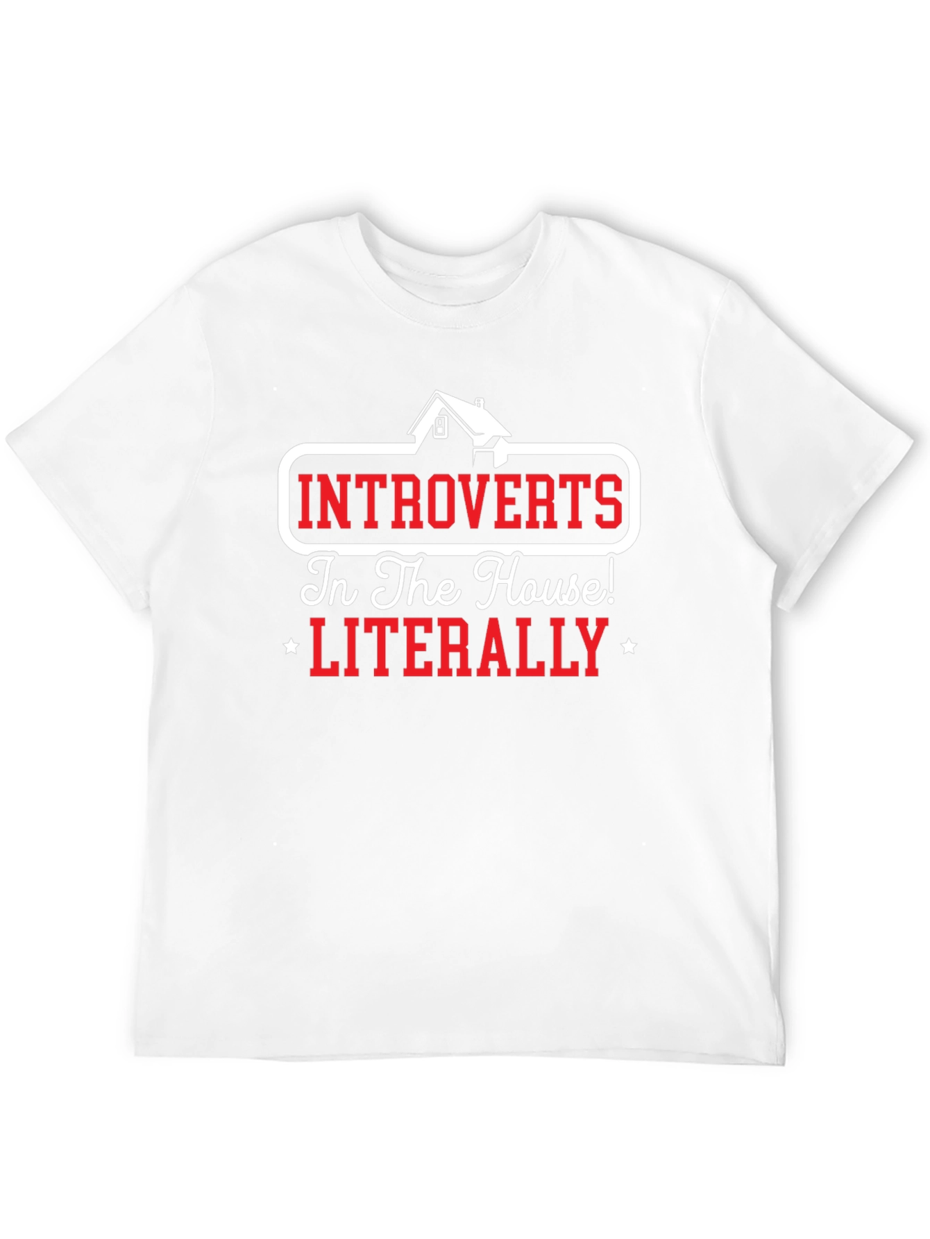 Introverts In The House T-Shirt
