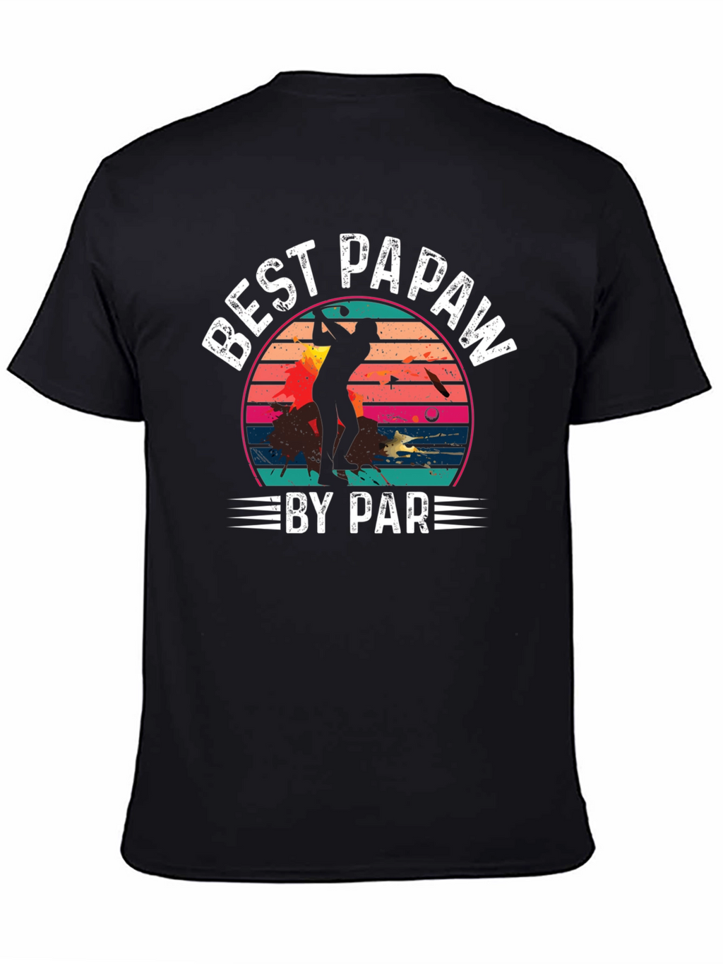 Best Papaw By Par Golf T-Shirt