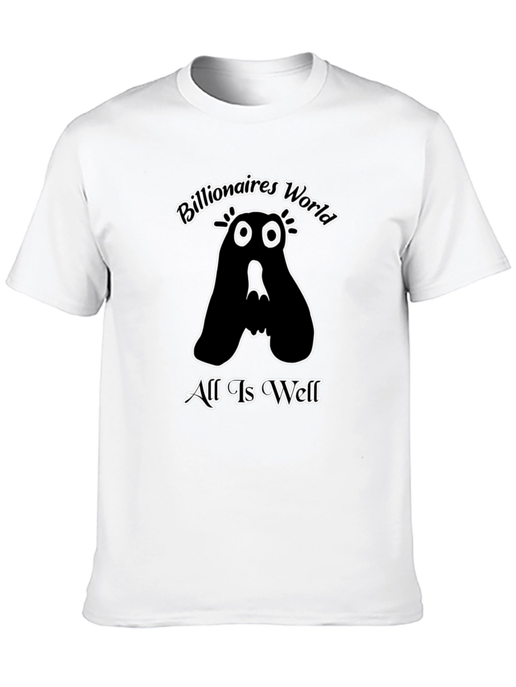 Billionaires World T-Shirt: All Is Well Black Tee
