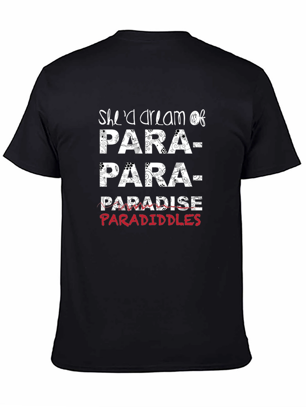 Shed Dream of Paradiddles T-Shirt