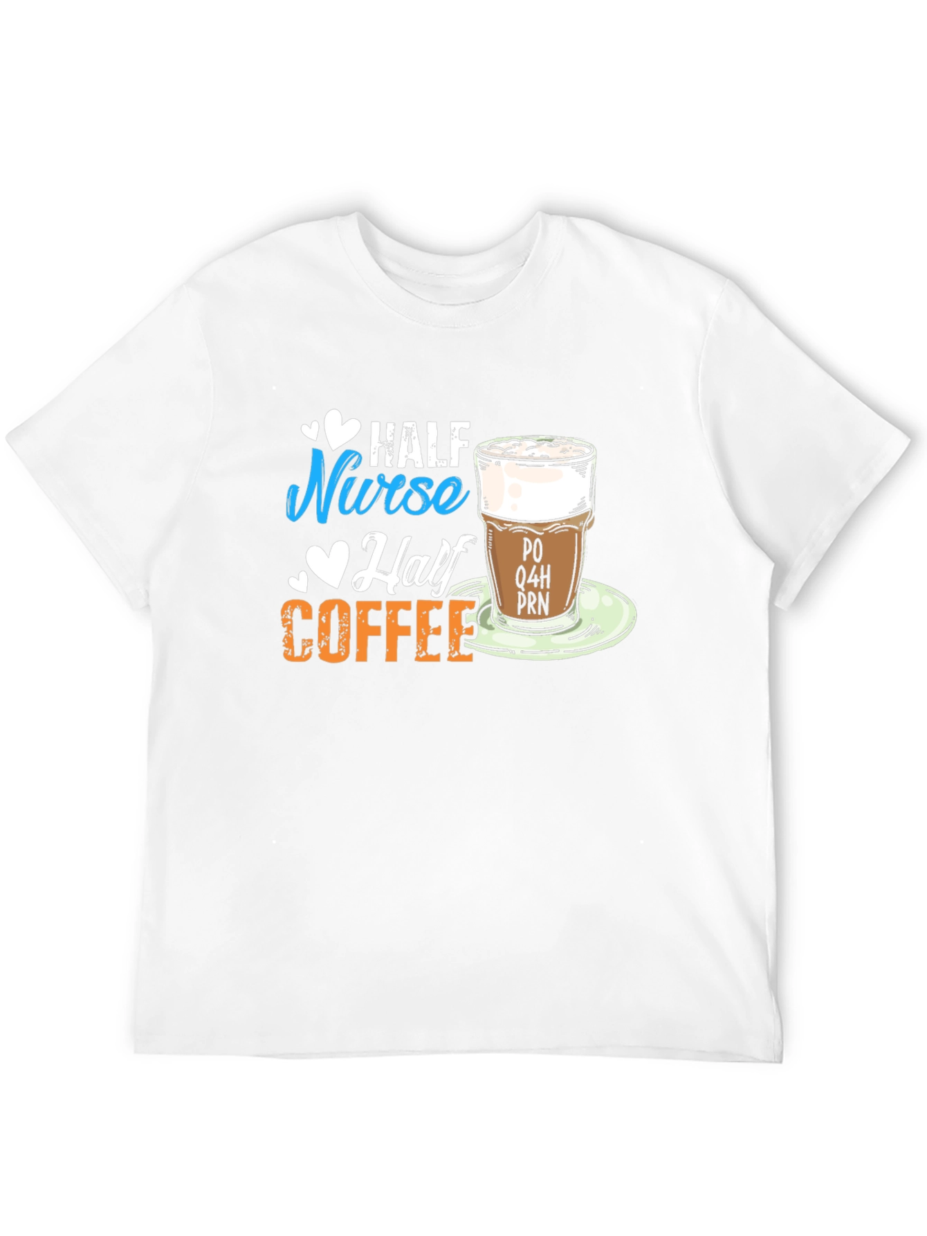 Half Nurse Half Coffee Graphic T-Shirt