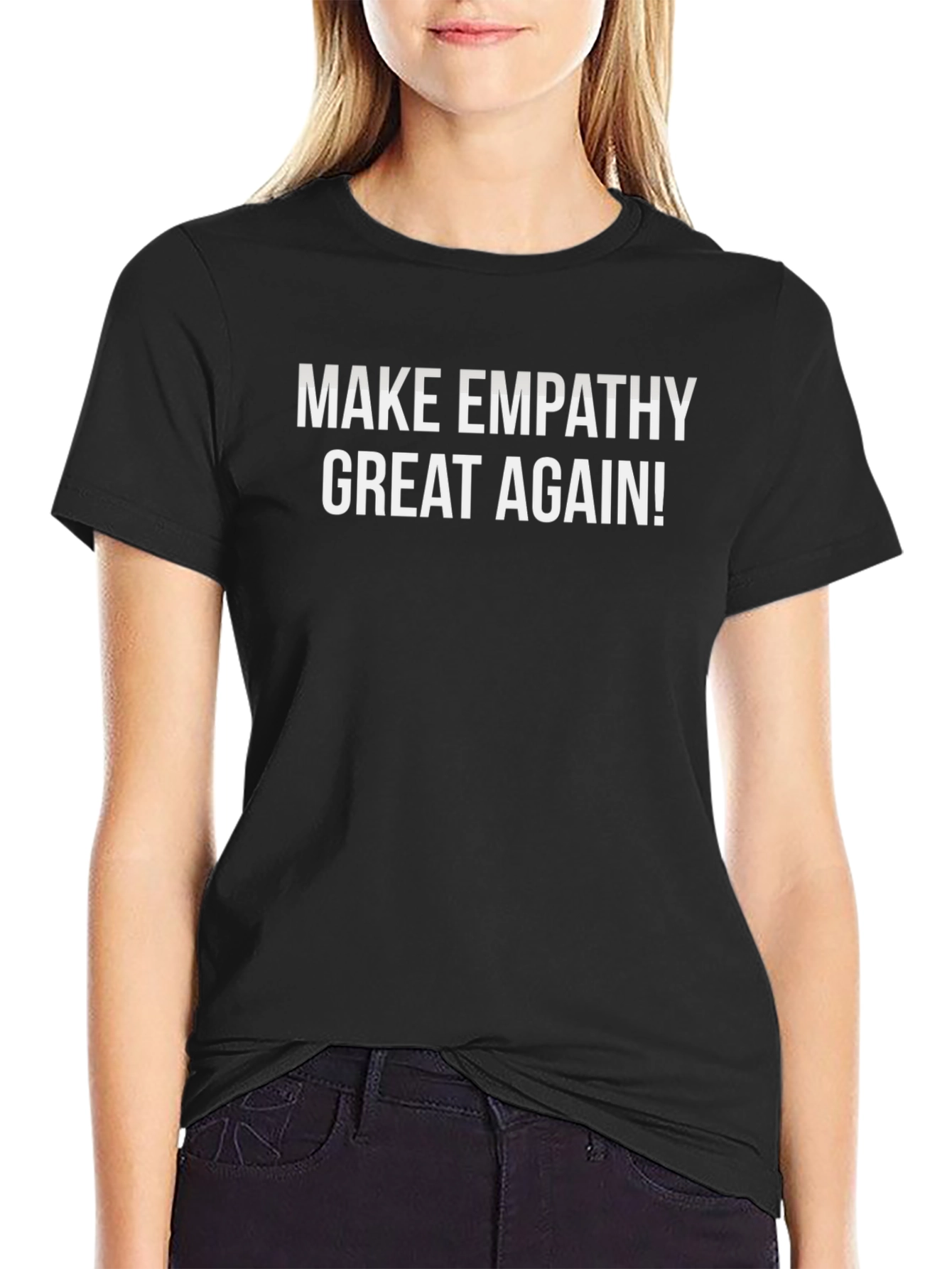 Make Empathy Great Again Black T-Shirt