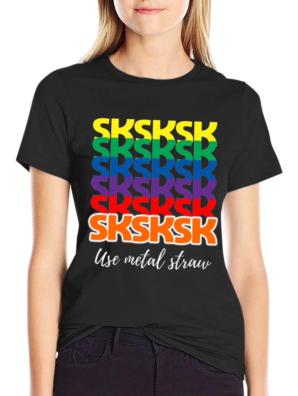 Rainbow SKSKSK Use Metal Straw Graphic T-Shirt