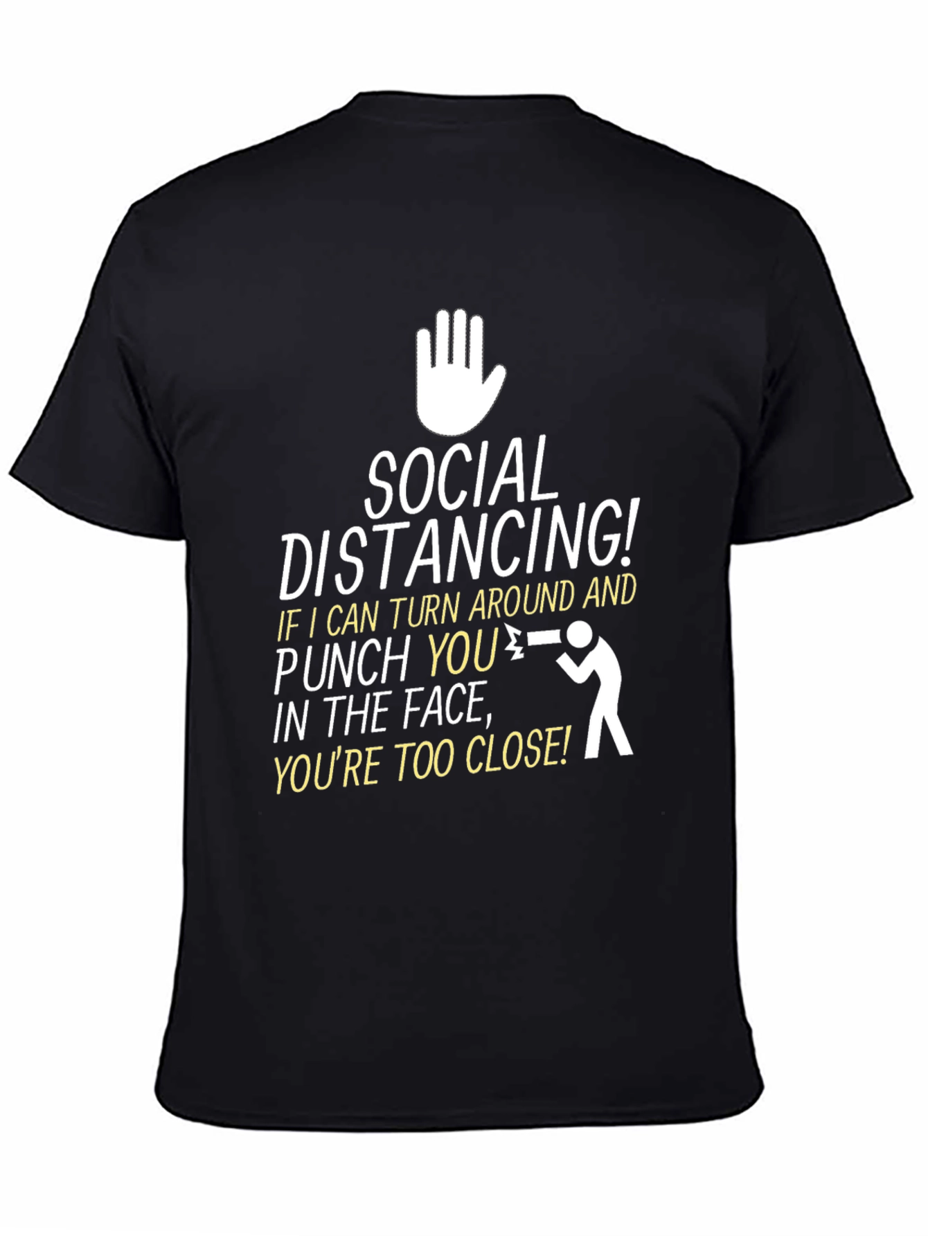 Social Distancing Punchline Graphic T-Shirt