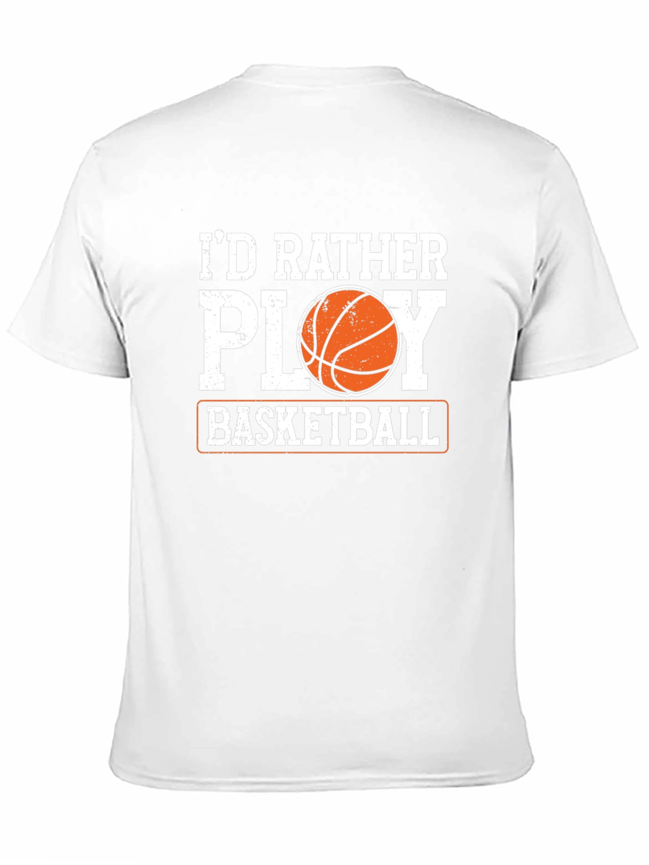 Basketball Lovers Tee: Id Rather Play Basketball